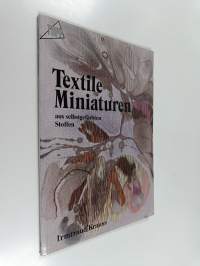 Textile Miniaturen aus selbstgefärbten Stoffen
