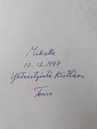 Meitä eletään (signeerattu, tekijän omiste)