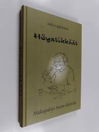 Höystikkäät : makupaloja Savon latvoelta