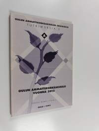Oulun ammattikorkeakoulu vuonna 2015