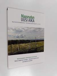 Maaseudun uusi aika - Maaseutututkimuksen ja -politiikan aikakauslehti 2/2015 : Maaseutualueiden vaihtoehtoiset tulevaisuudet ; Viljelyn adaptiiviset strategiat -...