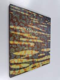 Kerrostumia (signeerattu, tekijän omiste)