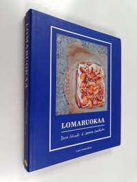 Lomaruokaa (signeerattu, tekijän omiste)
