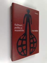 Kulttuuri, paikka ja muuttoliike