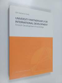 University partnerships for international development : Finnish development knowledge