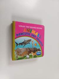 Animals : Domestic and aquatic