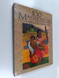100 masterpieces in colour - One hundred masterpieces in colour