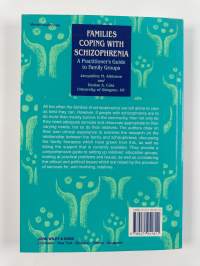 Families coping with schizophrenia : a practitioner&#039;s guide to family groups