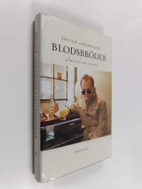 Blodsbröder : romanen om Elling