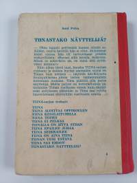 Tiinastako näyttelijä?
