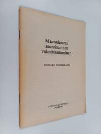 Maanalaiseen seurakuntaan valmistautuminen