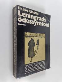 Leningrads ödessymfoni : berättelsen om staden som tyskar och finnar belägrade 1941-1943