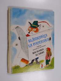 Eläinsatuja La Fontainen mukaan