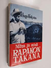Miina ja minä Rapakon takana : Pikavauhtia Lännen mantereella