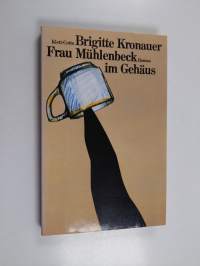 Frau Muhlenbeck im Gehäus Roman (signeerattu)