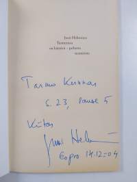 Teatterissa on käytävä - puhetta teatterista (signeerattu, tekijän omiste)