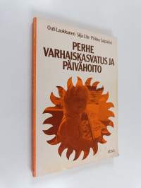 Perhe, varhaiskasvatus ja päivähoito