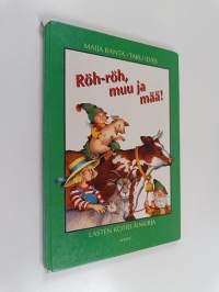 Röh-röh muu ja mää! : lasten kotieläinkirja