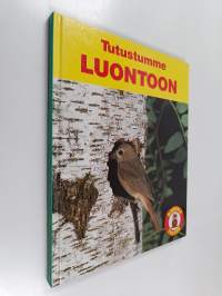 Tutustumme luontoon