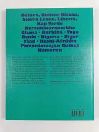 Maailman maat ja kansat Guinea, Guinea Bissau, Sierra Leone, Liberia, Kap Verde, Norsunluurannikko, Ghana, Burkina, Togo, Benin, Nigeria, Niger, Tšad, Keski-Afri...