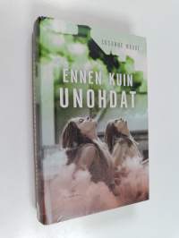 Ennen kuin unohdat