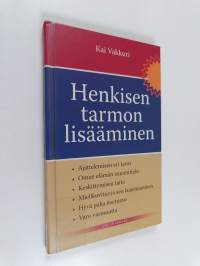 Henkisen tarmon lisääminen