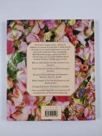 Blommor : alla sätt att använda och njuta av blommor i hemmet