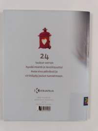 Hyvän mielen joulukalenteri : 24 lempeää tapaa valmistautua jouluun