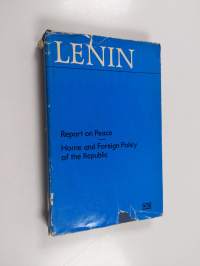 Report on peace ; Home and foreign policy of the Republic