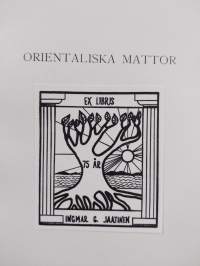 Orientaliska mattor : med ett kapitel om svenska mattor
