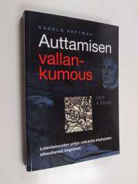 Auttamisen vallankumous : luterilaisuuden yritys ratkaista köyhyyden aiheuttamat ongelmat