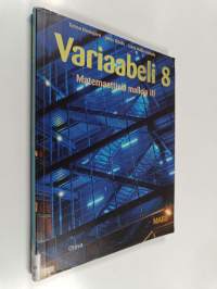 Variaabeli 8 : Matemaattisia malleja III