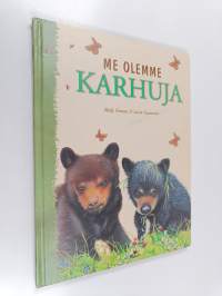 Me olemme karhuja