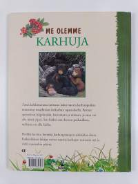 Me olemme karhuja