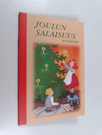 Joulun salaisuus : joulurunoja
