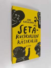 Setäkuiskaajan käsikirja