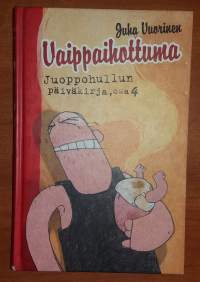 Juoppohullun päiväkirja 4 : Vaippaihottuma