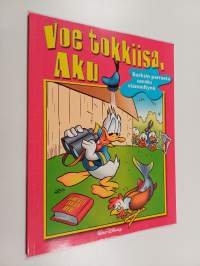 Voe tokkiisa, Aku