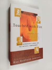 Touched with fire : manic-depressive illness and the artistic temperament