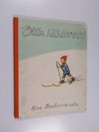 Ollin hiihtoretki : Elsa Beskowin satu