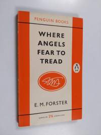 Where angels fear to tread