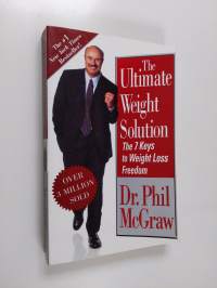 The Ultimate Weight Solution - The 7 Keys to Weight Loss Freedom