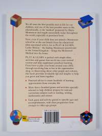 Montessori play &amp; learn : a parents&#039; guide to purposeful play from two to six