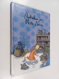Nukuhan jo, Vesta-Linnea