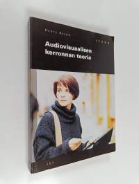 Audiovisuaalisen kerronnan teoria
