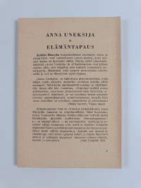 Anna Uneksija ; Elämäntapaus : kaksi pienoisnäytelmää