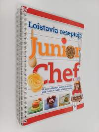 Junior Chef - 48 sivua välipaloja, juomia ja aterioita joita lasten on helppo tehdä ja nauttia