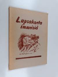 Lupsakoeta immeisiä