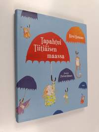 Tapahtui Tiitiäisen maassa
