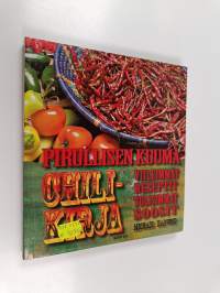 Pirullisen kuuma chilikirja